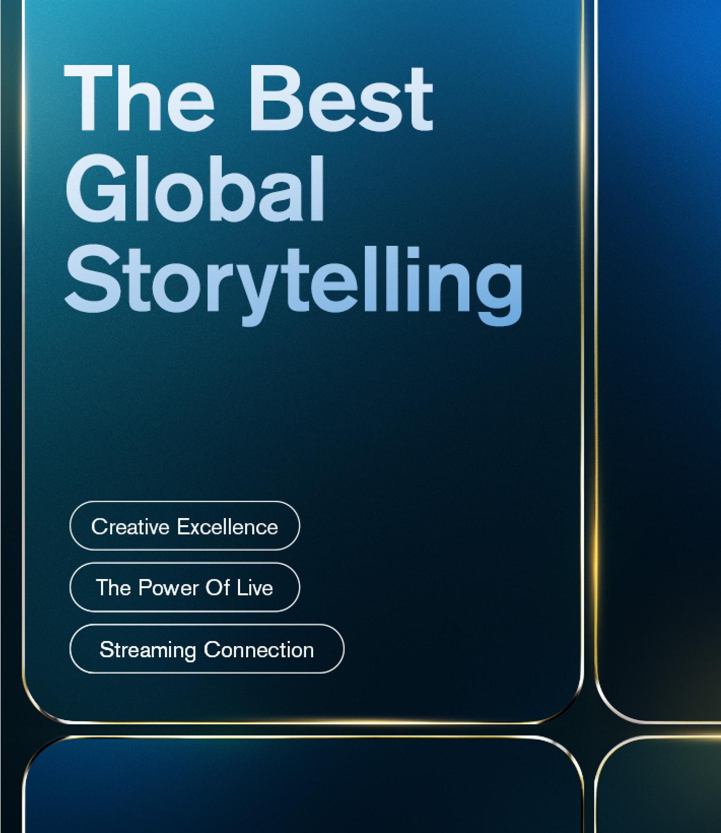 The Best Global Storytelling