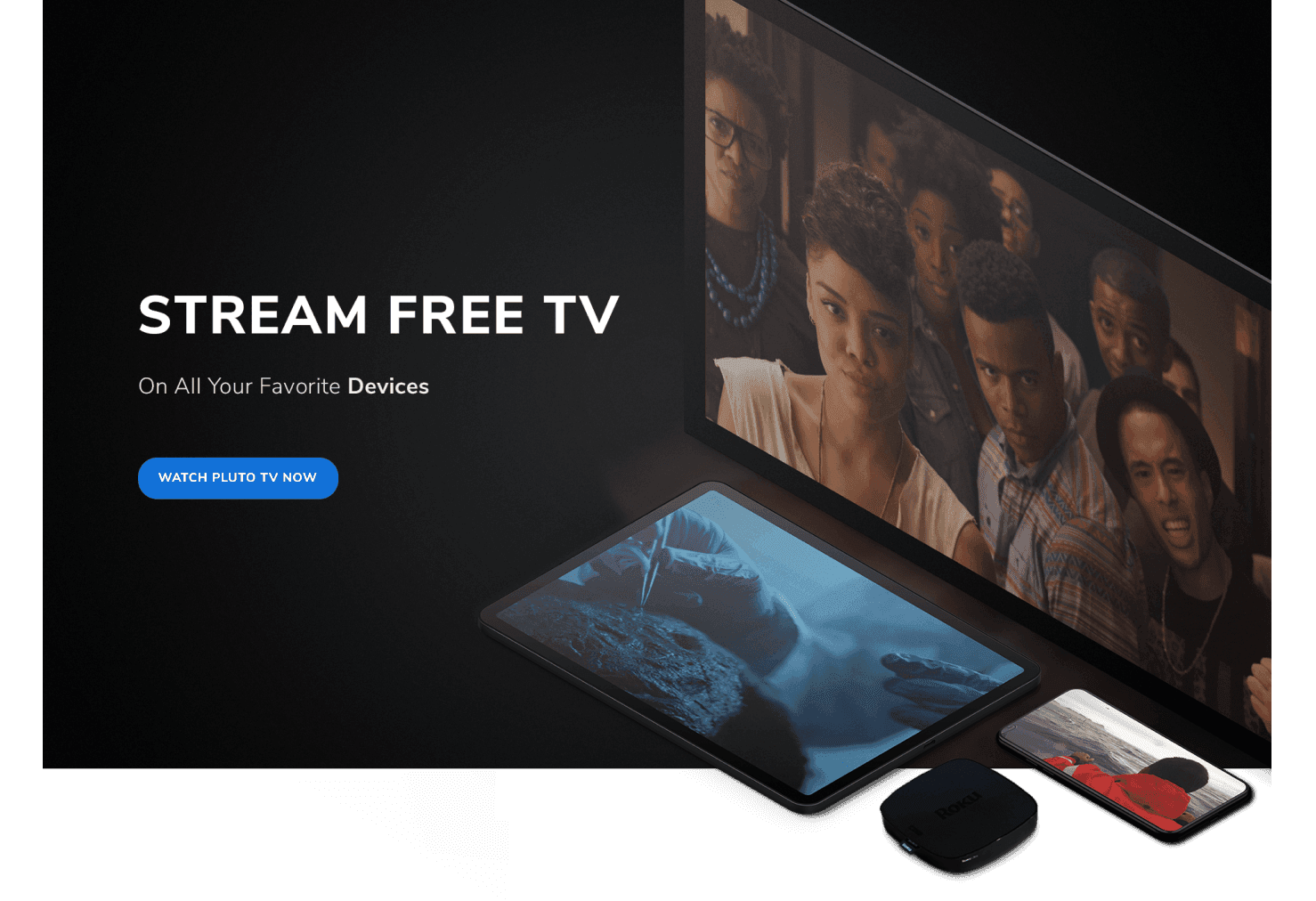 Stream TV on all your favorite devices